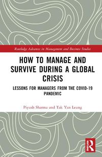 Cover image for How to Manage and Survive during a Global Crisis