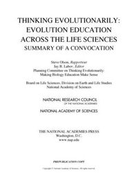 Cover image for Thinking Evolutionarily: Evolution Education Across the Life Sciences: Summary of a Convocation