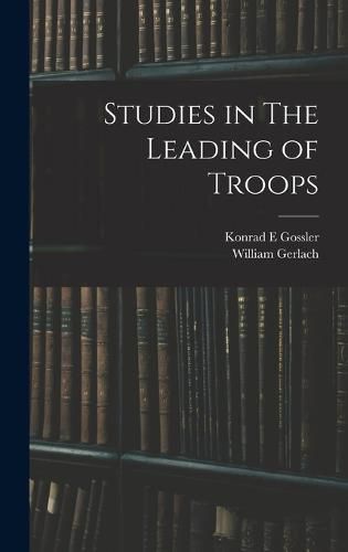 Cover image for Studies in The Leading of Troops