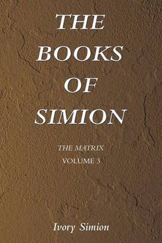 Cover image for The Matrix: The Books of Simion Volume 3