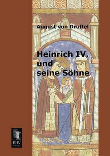 Cover image for Heinrich IV. Und Seine Sohne