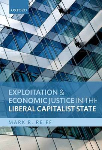 Cover image for Exploitation and Economic Justice in the Liberal Capitalist State