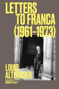 Cover image for Letters to Franca (1961-1972)