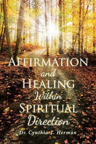 Cover image for Affirmation and Healing Within Spiritual Direction