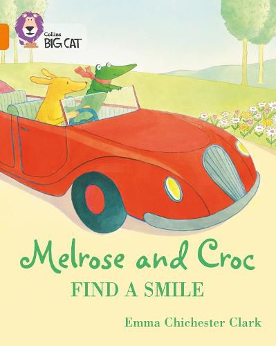 Melrose and Croc Find A Smile: Band 06/Orange