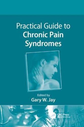 Cover image for Practical Guide to Chronic Pain Syndromes