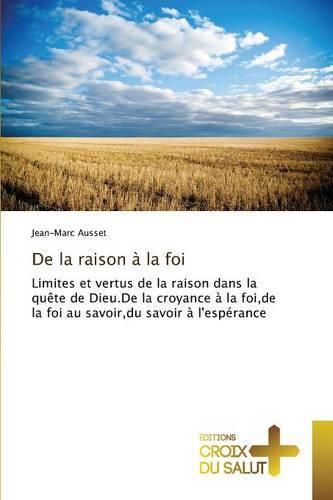 Cover image for de la Raison A La Foi