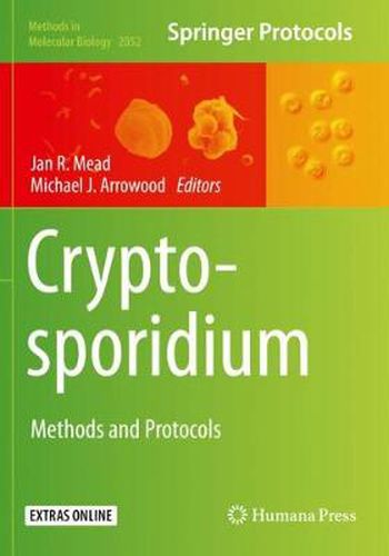 Cover image for Cryptosporidium: Methods and Protocols