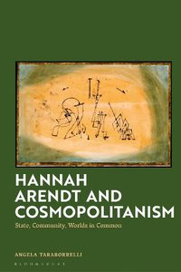 Cover image for Hannah Arendt and Cosmopolitanism
