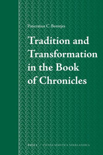 Cover image for Tradition and Transformation in the Book of Chronicles