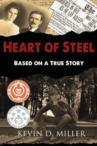 Cover image for Heart of Steel: Based on a True Story