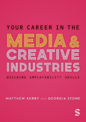 Cover image for Your Career in the Media & Creative Industries