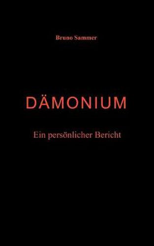 Cover image for Damonium - Ein persoenlicher Bericht