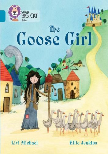 Cover image for The Goose Girl: Band 13/Topaz