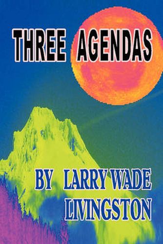 Cover image for Three Agendas