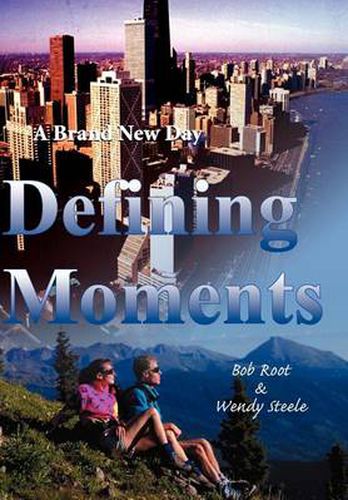 Cover image for Defining Moments: A Brand New Day