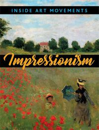 Cover image for Inside Art Movements: Impressionism