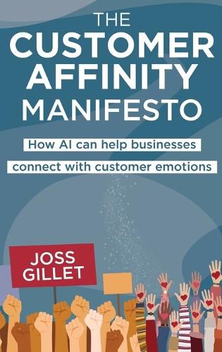 Cover image for The Customer Affinity Manifesto