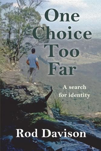 Cover image for One Choice Too Far