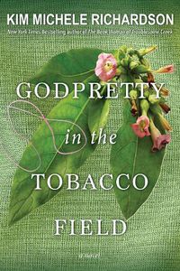 Cover image for GodPretty in the Tobacco Field