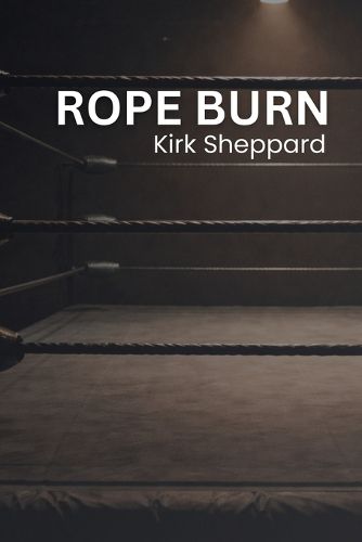 Cover image for Rope Burn