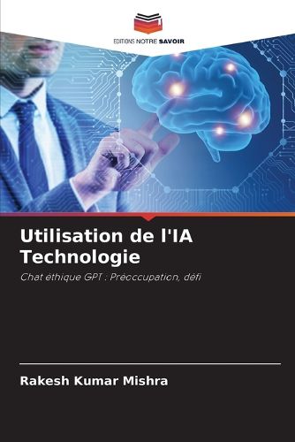 Cover image for Utilisation de l'IA Technologie