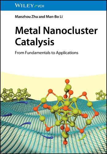 Cover image for Metal Nanocluster Catalysis