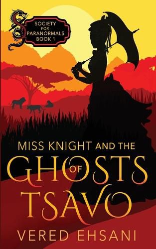 Cover image for Miss Knight and the Ghosts of Tsavo