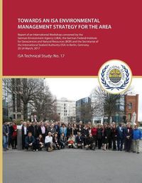 Cover image for Towards an ISA Environmental Management Strategy for the Area