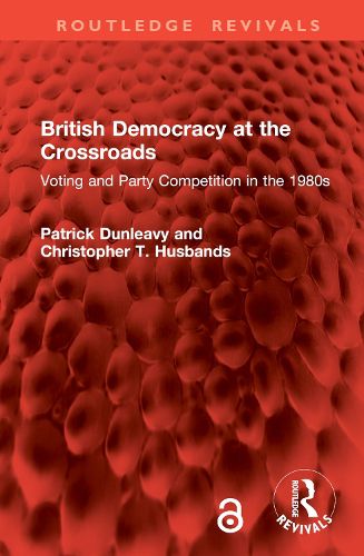 Cover image for British Democracy at the Crossroads