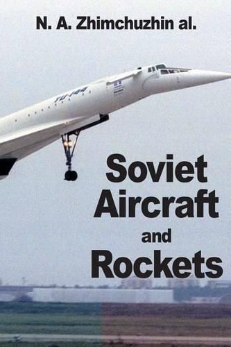 Cover image for Soviet Aircraft and Rockets