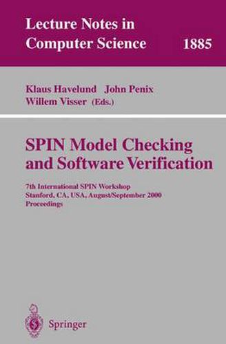 Cover image for SPIN Model Checking and Software Verification: 7th International SPIN Workshop Stanford, CA, USA, August 30 - September 1, 2000 Proceedings