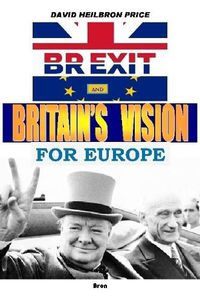 Cover image for Brexit and Britain's Vision for Europe
