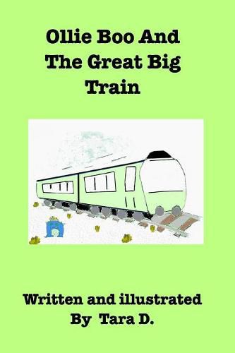 Cover image for Ollie Boo And The Great Big Train