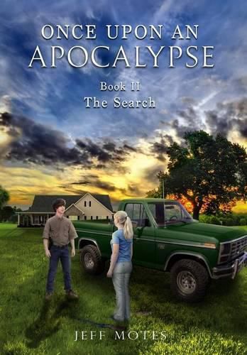 Cover image for Once Upon an Apocalypse: Book 2 - The Search