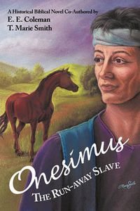 Cover image for Onesimus The Run-away Slave