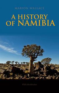 Cover image for A History of Namibia: From the Beginning to 1990