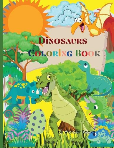 Cover image for Dinosaurs Coloring Book: Great Dinosaur Coloring Book for Kids Best Gift for Boys & Girls age 4-8