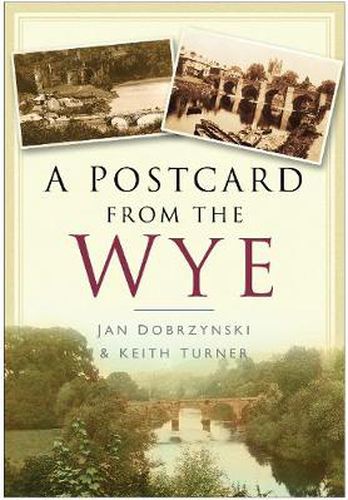 Cover image for A Postcard from the Wye