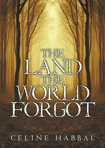 Cover image for The Land the World Forgot