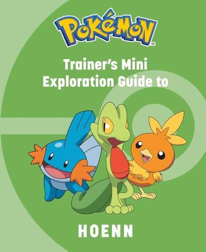 Cover image for Pokemon: Trainer's Mini Exploration Guide to Hoenn