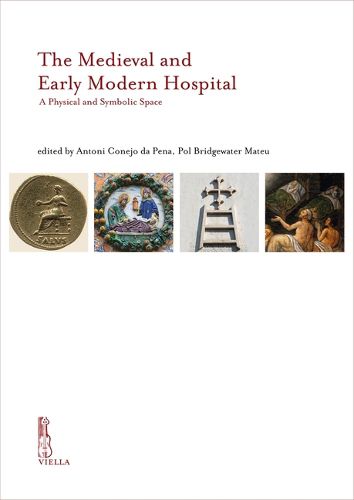 Cover image for The Medieval and Early Modern Hospital