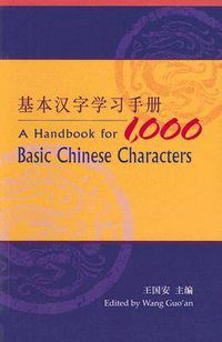 Cover image for A Handbook for 1,000 Basic Chinese Characters