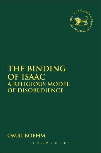 Cover image for The Binding of Isaac: A Religious Model of Disobedience