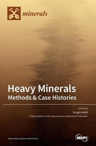 Cover image for Heavy Minerals: Methods & Case Histories