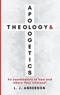 Cover image for Theology and Apologetics