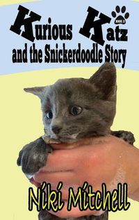 Cover image for Kurious Katz and the Snickerdoodle Stor: Large Print