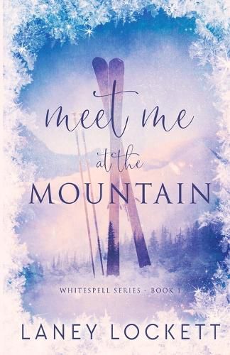 Cover image for Meet Me at the Mountain