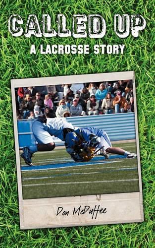 Cover image for Called Up: A Lacrosse Story