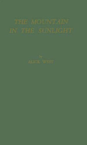 Cover image for The Mountain in the Sunlight: Studies in Conflict and Unity